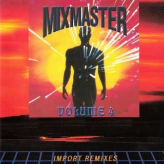 Mixmaster Vol. 4