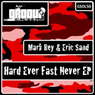 Hard Ever Fast Never EP