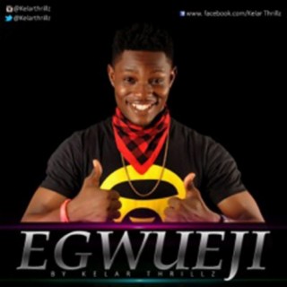 Egwueji lyrics | Boomplay Music