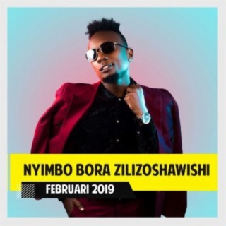 Nyimbo Bora Zilizoshawishi!!