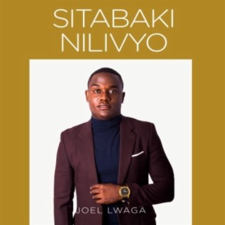 Sitabaki Nilivyo