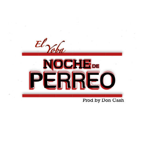 Noche De Perreo | Boomplay Music