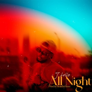 All Night lyrics | Boomplay Music