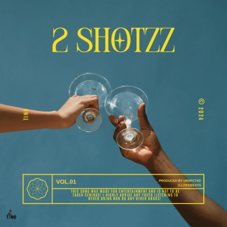 2 Shotzz | Boomplay Music