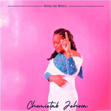 Chomietab Jehova | Boomplay Music