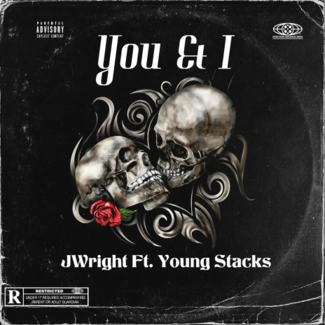 You&I ft. Young Stacks | Boomplay Music
