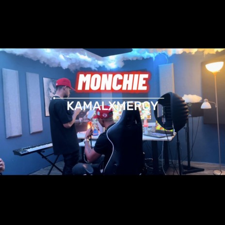 Monchie ft. Mercy Kings | Boomplay Music