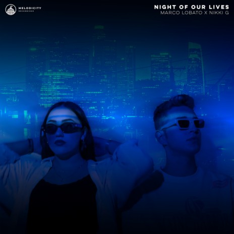 Night Of Our Lives (Extended Mix) | Boomplay Music