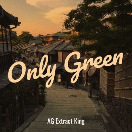 Only Green | Boomplay Music