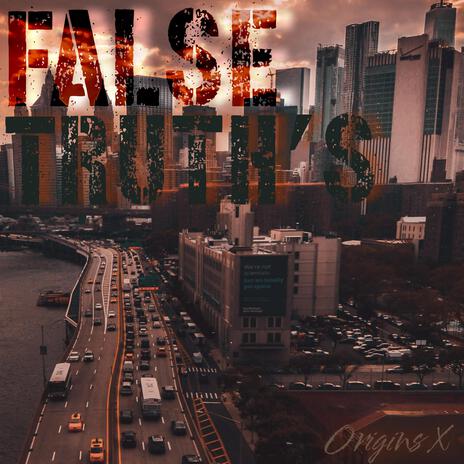 False Truth's | Boomplay Music