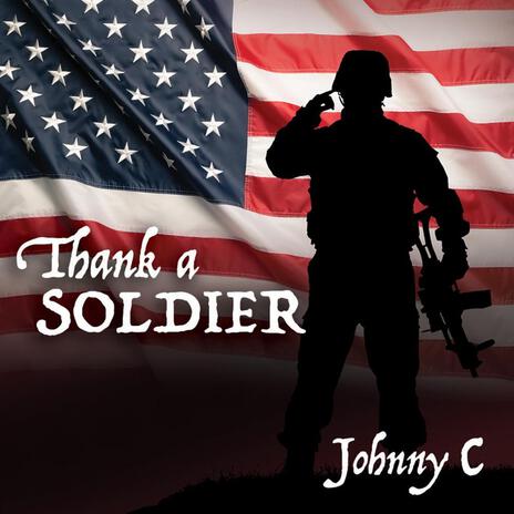 Thank A Soldier | Boomplay Music