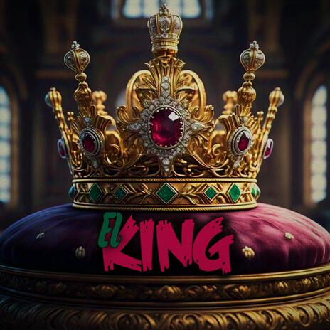 El King | Boomplay Music