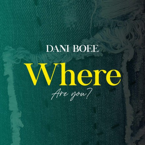 Where Are You | Boomplay Music