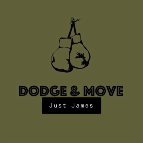 Dodge & Move | Boomplay Music