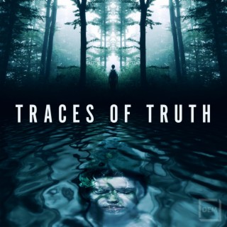 Traces Of Truth