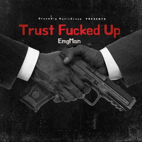 Trust Fucked Up | Boomplay Music