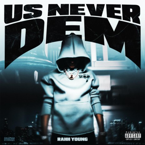 Us Never Dem | Boomplay Music