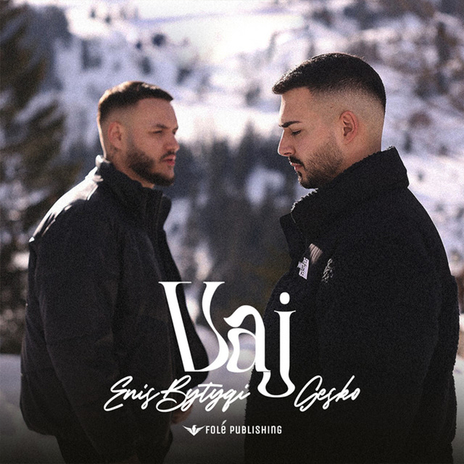 Vaj ft. Gesko | Boomplay Music