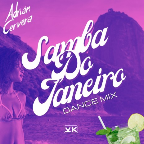Samba Do Janeiro (Dance Mix) | Boomplay Music