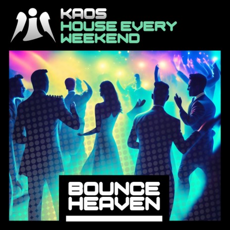 House Every Weekend | Boomplay Music