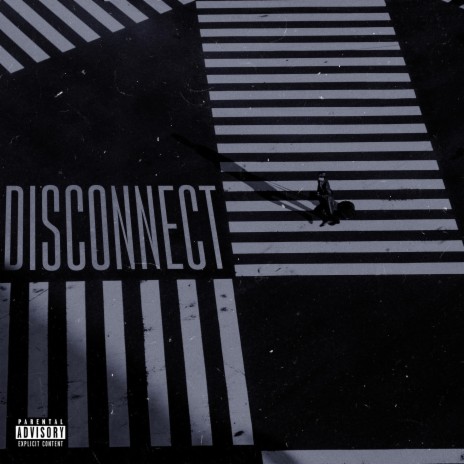 disconnect | Boomplay Music