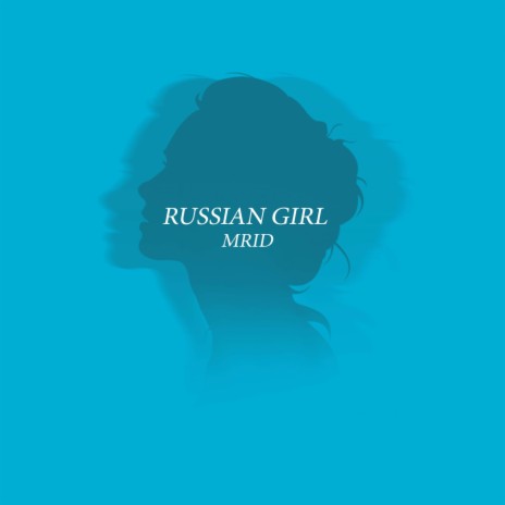 Russian Girl | Boomplay Music