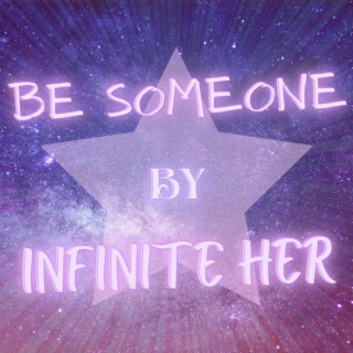 Be Someone