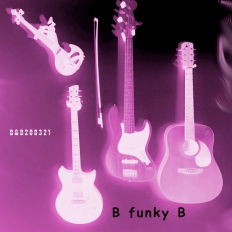 B Funky B | Boomplay Music