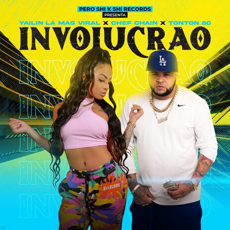 Involucrao ft. Chef Chain | Boomplay Music