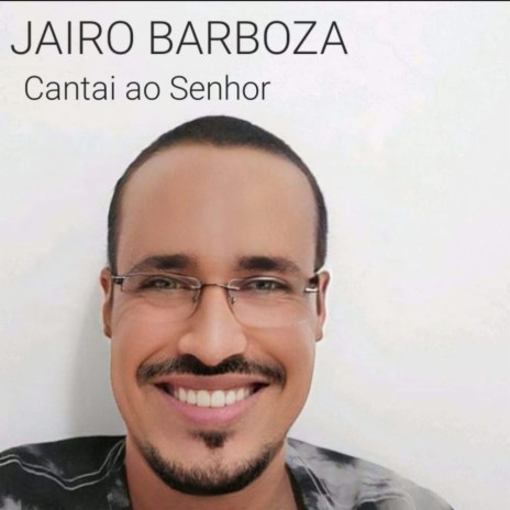 Cantai ao Senhor | Boomplay Music