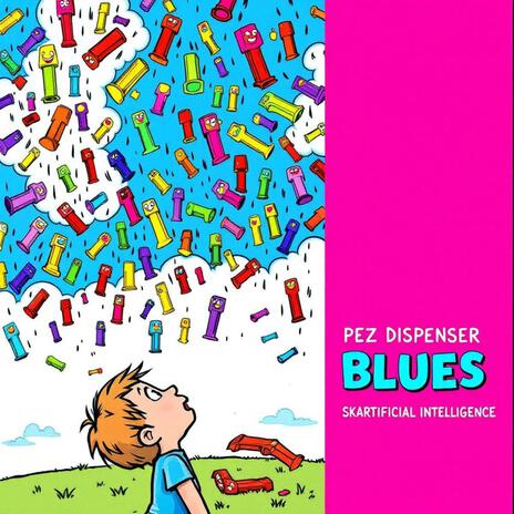 PEZ DISPENSER BLUES | Boomplay Music