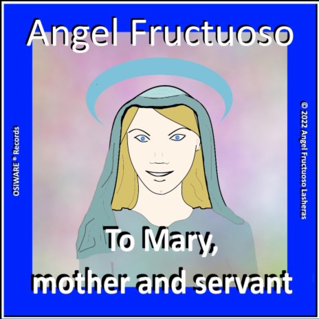 To Mary, mother and servant | Boomplay Music