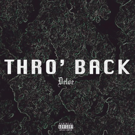 Thro' Back | Boomplay Music