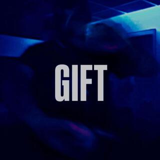 Gift