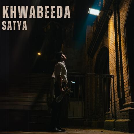 Khwabeeda | Boomplay Music