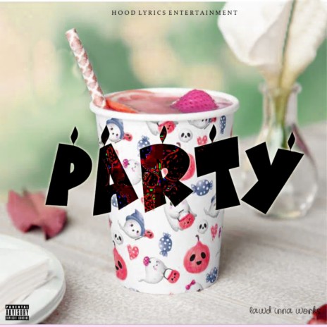 Party | Boomplay Music