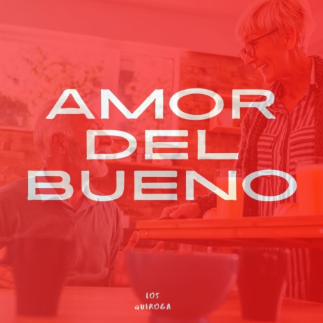 Amor de bueno | Boomplay Music