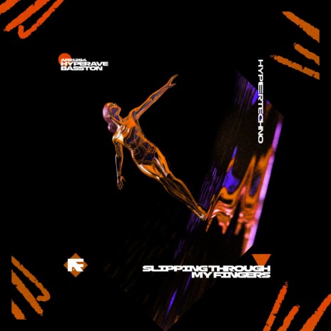 SLIPPING THROUGH MY FINGERS (HYPERTECHNO) ft. BASSTON | Boomplay Music