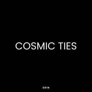 Cosmic ties