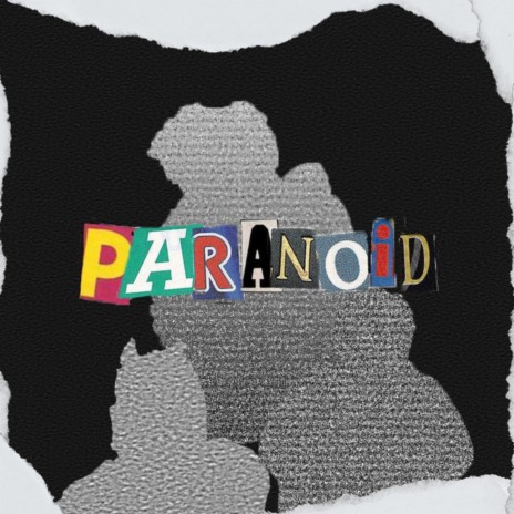 Paranoid | Boomplay Music