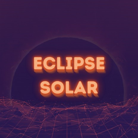 Eclipse Solar ft. DJ Terrorista sp | Boomplay Music