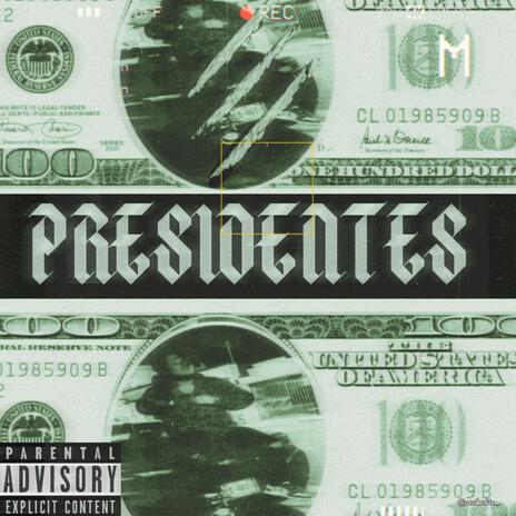 Presidentes | Boomplay Music