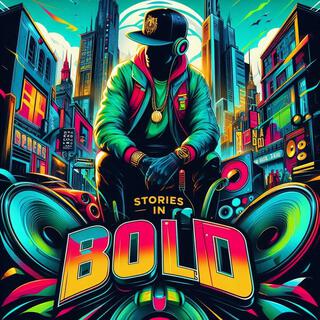 Your story (Write it bold)