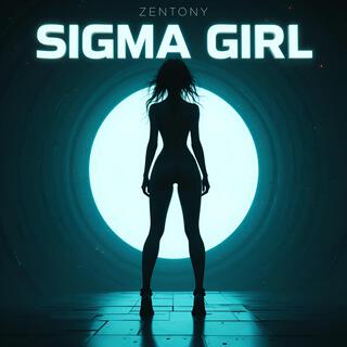 Sigma Girl