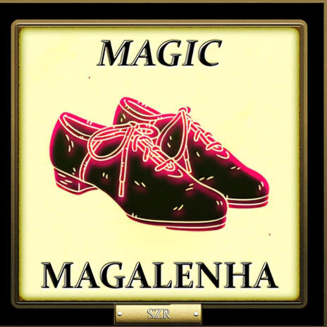 Magic Magalenha | Boomplay Music