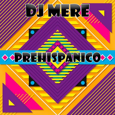 Prehispanico (Prehispanic Drums) | Boomplay Music