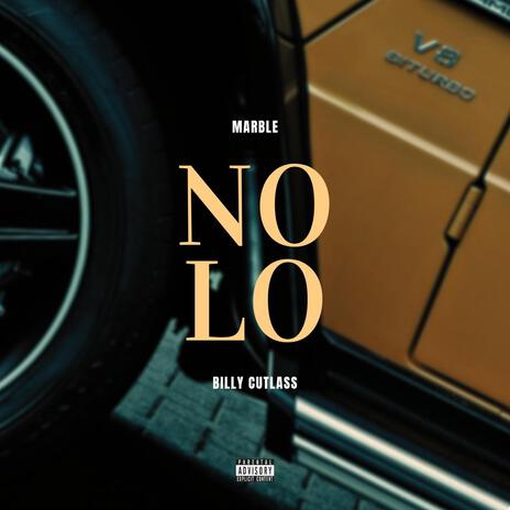 NOLO ft. Billy Cutlass | Boomplay Music