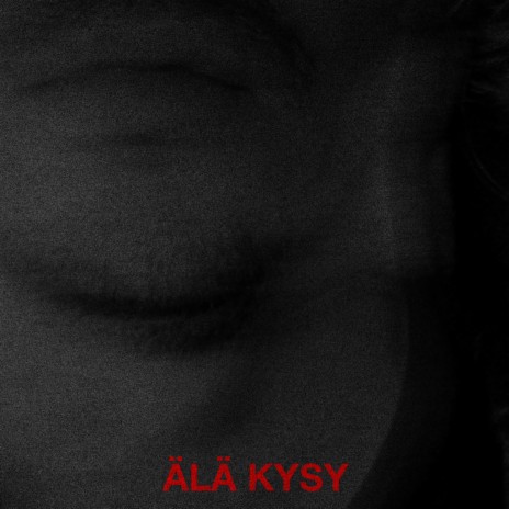 Älä Kysy