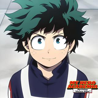 My Hero Academia S2 | Opening 1 (Peace Sign) | Boku no Hero Academia