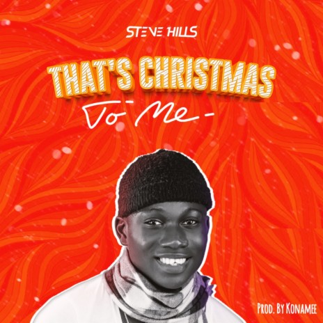 That’s Christmas To Me | Boomplay Music